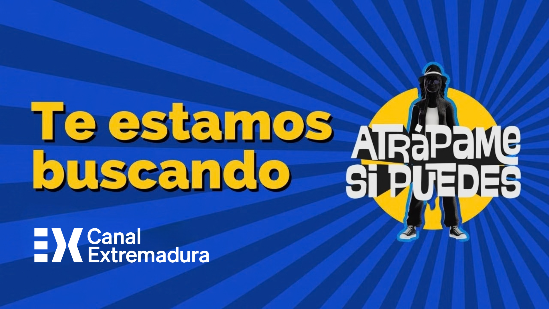 Participa como concursante en Atrápame si puedes