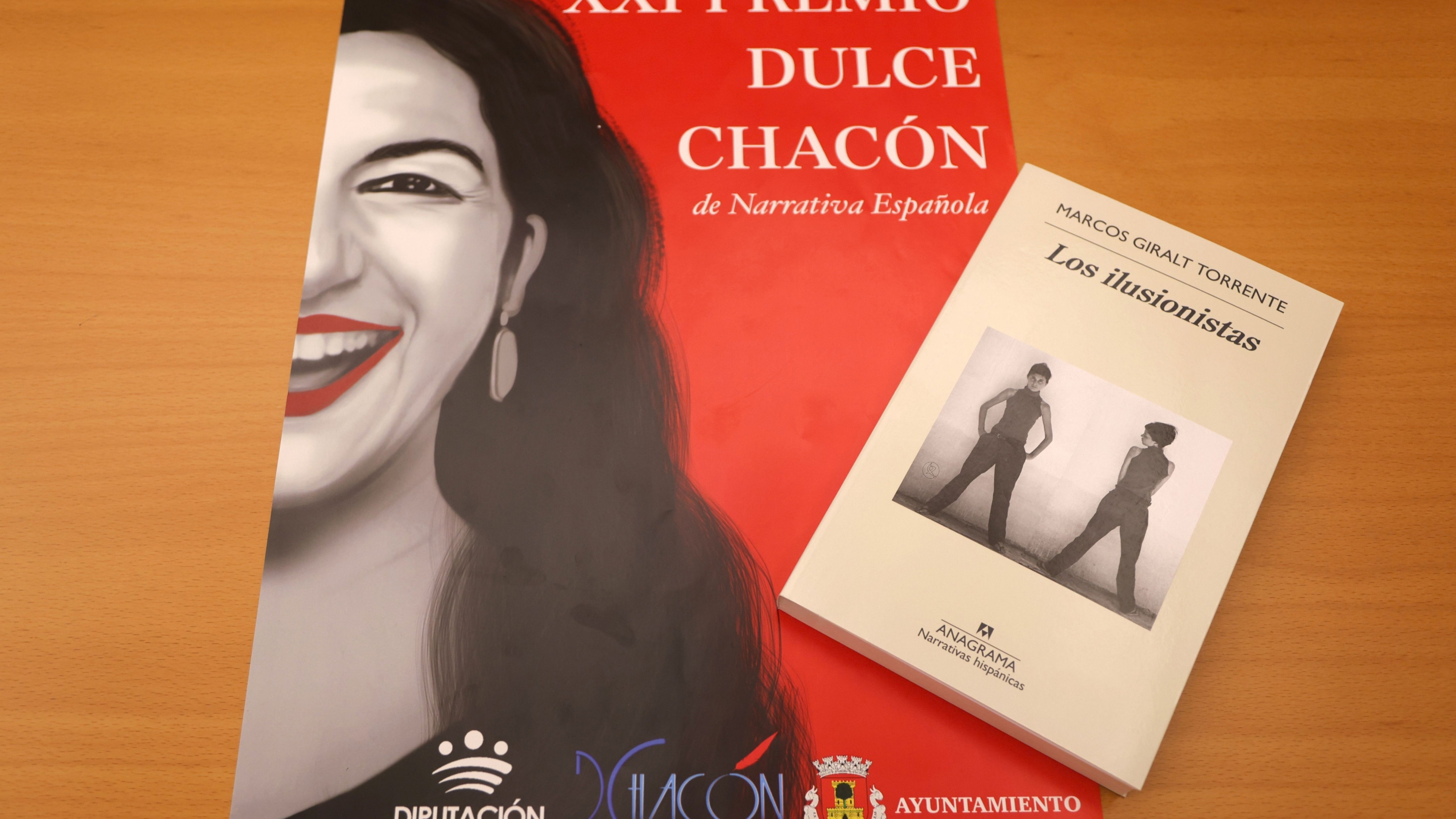 'Los Ilusionistas', de Marcos Giralt Torrente, XXI Premio Dulce Chacón de Narrativa Española.
