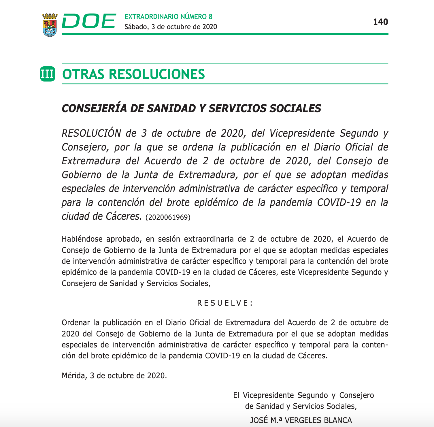 DOE sobre restricciones en Cáceres