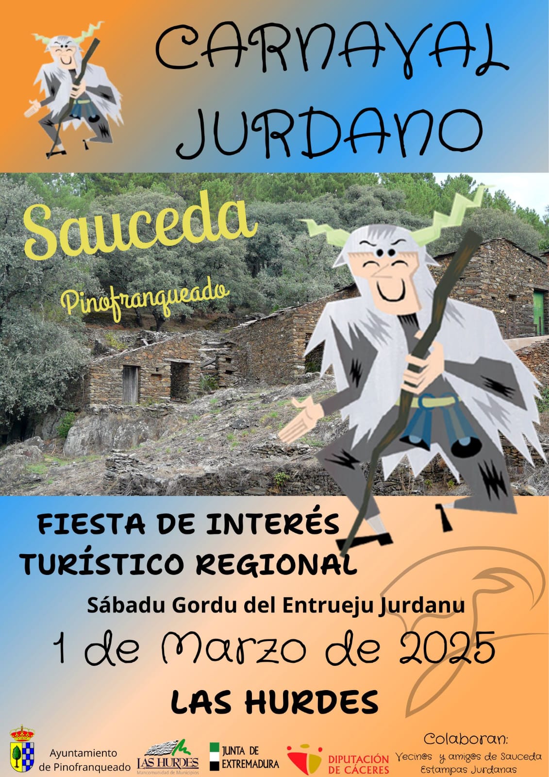 Sauceda, alquería de Pinofranqueado, acoge la celebración del Carnaval Hurdano